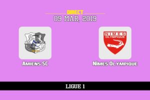 Sur quelle chaîne voir Amiens SC Nimes, TV, streaming, compos probables | Ligue 1 9/3/2019
