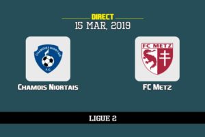 Sur quelle chaîne voir Niort Metz, TV, streaming | Ligue 2 15/3/2019