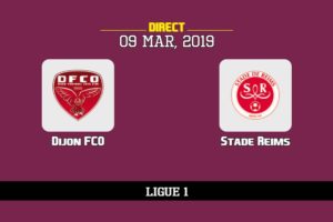 Sur quelle chaîne voir Dijon Reims, TV, streaming, compos probables | Ligue 1 9/3/2019
