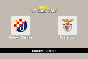 Sur quelle chaîne voir Dinamo Zagreb Benfica, TV, streaming, compos probables | Ligue Europa UEFA 7/3/2019