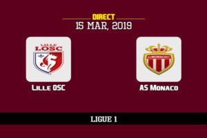 Sur quelle chaîne voir Lille Monaco, TV, streaming, compos probables | Ligue 1 15/3/2019