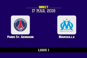 Sur quelle chaîne voir PSG OM, TV, streaming, compos probables | Ligue 1 17/3/2019