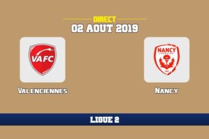 Match Valenciennes Nancy : sur quelle chaine, streaming, heure diffusion